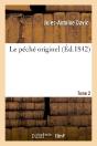 Le Peche Originel. Tome 2 - Preview