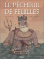 Le Pêcheur De Feuilles - Preview