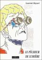 Le Pecheur De Lumiere - Preview