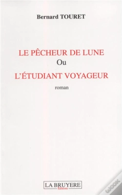 Capa do artigo Le Pêcheur De Lune Ou L'Étudiant Voyageur