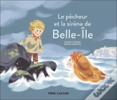 Le Pêcheur Et La Sirène De Belle-Île