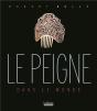 Le Peigne Dans Le Monde - Preview