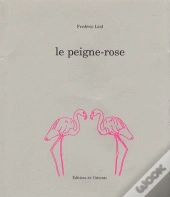 Le Peigne-Rose