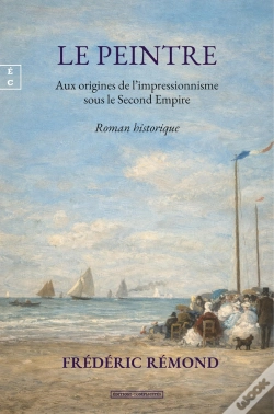 Capa do artigo Le Peintre : Aux Origines De L'Impressionnisme Sous Le Second Empire