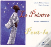Capa do artigo Le Peintre ; Pent La ; Bilingue Créole-Français