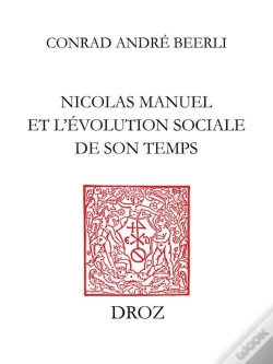Capa do artigo Le Peintre Poete : Nicolas Manuel Et L'Evolution Sociale De Son Temps