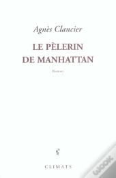 Le Pelerin De Manhattan