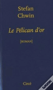 Le Pélican D'Or