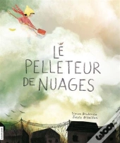 Le Pelleteur De Nuages