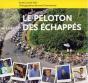 Le Peloton Des Échappes - Preview