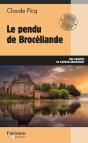 Le Pendu De Brocéliande : Une Enquête De Cicéron Angledroit - Preview