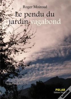 Capa do artigo Le Pendu Du Jardin Vagabond