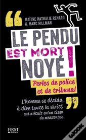 Le Pendu Est Mort Noyé !