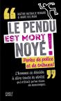 Le Pendu Est Mort Noyé ! - Preview