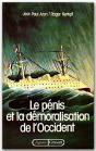 Le Penis Et La Demoralisation De L'Occident - Preview