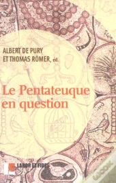Le Pentateuque En Question : 3e Édition Augmentée