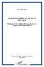 Le Pentecotisme A L'Ile De La Reunion ; Refuge De La Religiosite Populaire Ou Vecteur De Modernite - Preview