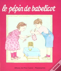 Capa do artigo Le Pepin De Babelicot