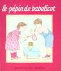 Le Pepin De Babelicot - Preview