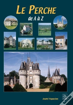 Capa do artigo Le Perche De A À Z
