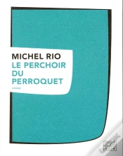 Capa do artigo Le Perchoir Du Perroquet