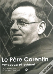 Capa do artigo Le Père Corentin ; Franciscain Et Résistant