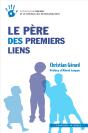 Le Père Des Premiers Liens - Preview
