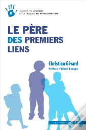 Le Père Des Premiers Liens