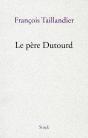 Le Pere Dutourd - Preview