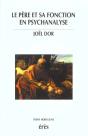 Le Pere Et Sa Fonction En Psychanalyse - Preview