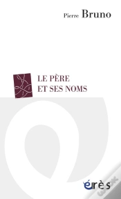 Capa do artigo Le Père Et Ses Noms