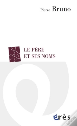 Capa do artigo Le Père Et Ses Noms