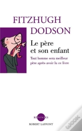 Le Pere Et Son Enfant
