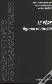 Le Pere Figures Et Realites