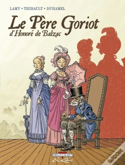 Capa do artigo Le Père Goriot, D'Honoré De Balzac ; Intégrale