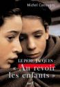 Le Pere Jacques : Au Revoir Les Enfants - Preview
