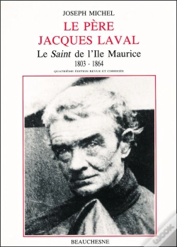 Capa do artigo Le Pere Jacques Laval (1803-1864)