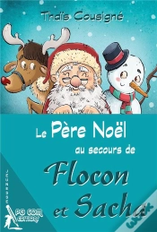 Capa do artigo Le Père Noël Au Secours De Flocon Et Sacha