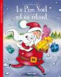 Le Père Noël Est En Retard - Preview