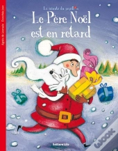Le Père Noël Est En Retard
