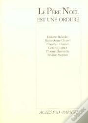 Le Pere Noel Est Une Ordure