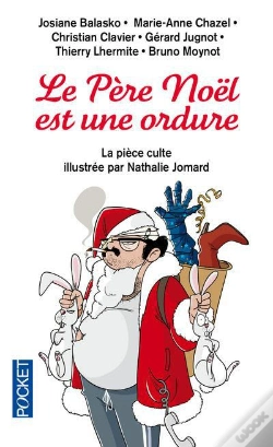 Capa do artigo Le Pere Noel Est Une Ordure