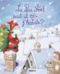 Le Père Noël Sait-Il Où J'Habite ? - Preview