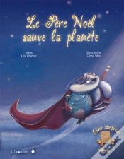 Capa do artigo Le Pere Noel Sauve La Planete