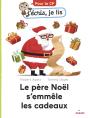 Le Père Noël S'Emmêle Les Cadeaux - Preview