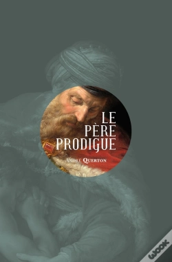 Capa do artigo Le Père Prodigue