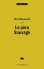Le Pere Sauvage - Preview