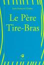 Le Pere Tire-Bras - Preview
