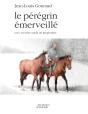 Le Pérégrin Émerveillé - Preview