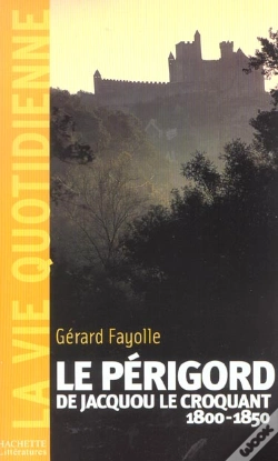 Capa do artigo Le Perigord Au Temps De Jacquou Le Croquant